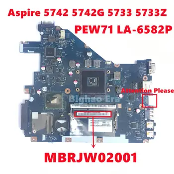 MBRJW02001 MB.RJW02.001 Acer Aspire 5742 5742G 5733 5733Z Nešiojamas Plokštė PEW71 LA-6582P Mainboard DDR3 HM55 Pilnai Išbandyti